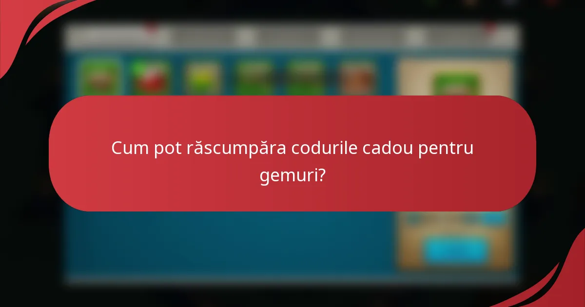 Cum pot răscumpăra codurile cadou pentru gemuri?