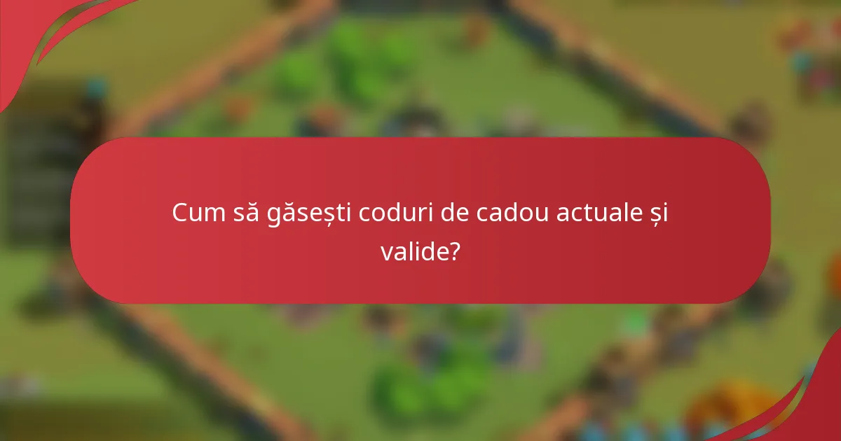 Cum să găsești coduri de cadou actuale și valide?