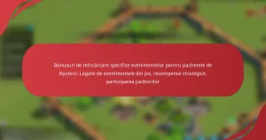 Bonusuri de reîncărcare specifice evenimentelor pentru pachetele de bijuterii: Legate de evenimentele din joc, recompense strategice, participarea jucătorilor